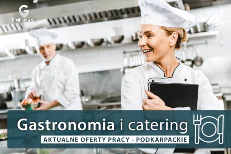 Praca Gastronomia i catering - podkarpackie