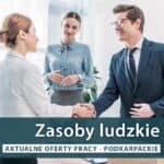 Praca Zasoby ludzkie - podkarpackie
